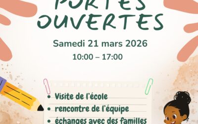 Journée portes ouvertes le Samedi 21 MARS 2026 de 10h00 à 17h00